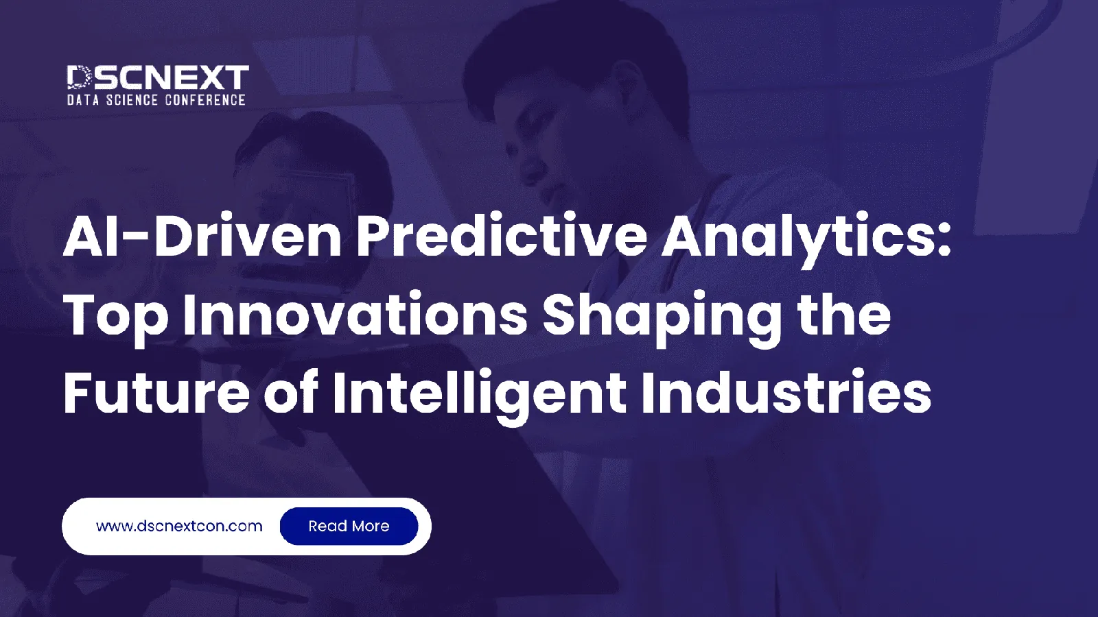 AI-Driven Predictive Analytics: Top Innovations Shaping the Future of Intelligent Industries