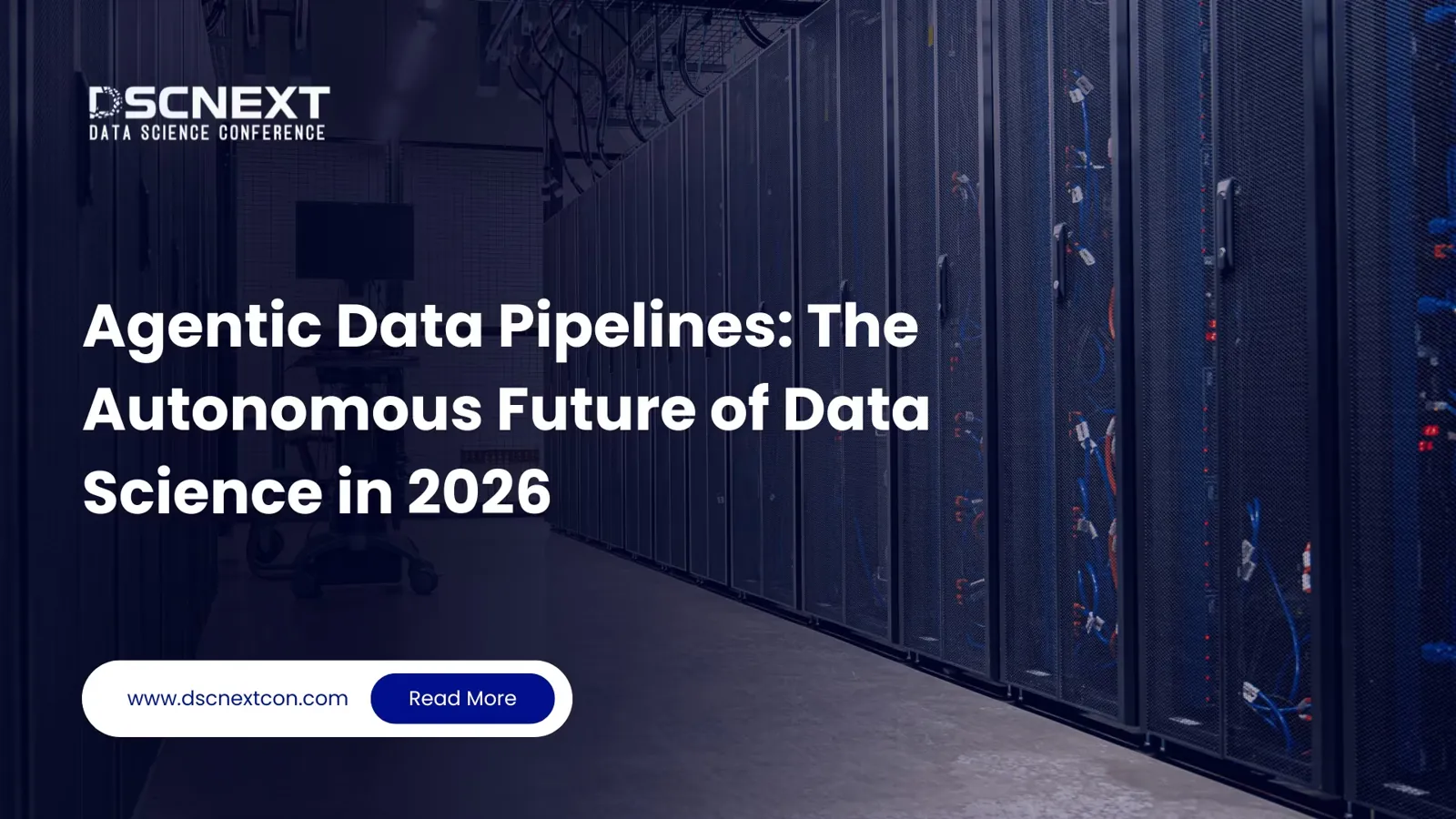 Agentic Data Pipelines: The Autonomous Future of Data Science in 2026