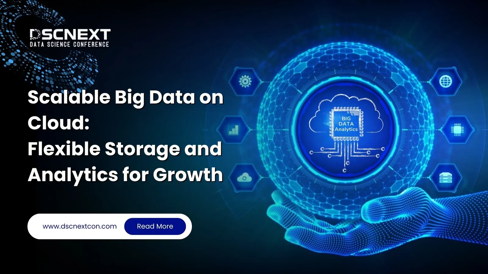 Scalable Big Data on Cloud: Flexible Storage and Analytics for Growth